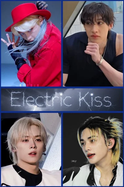 Electric kiss