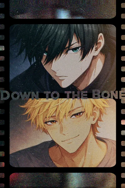 Down to the Bone