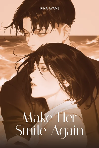 Make her smile again
