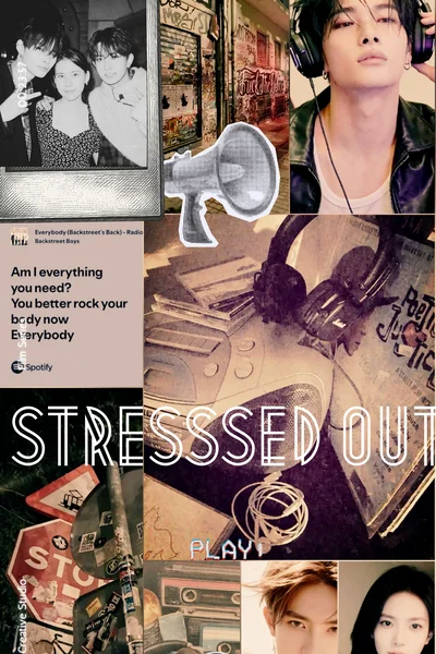 Stressed out