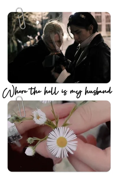 Where the hell is my husband