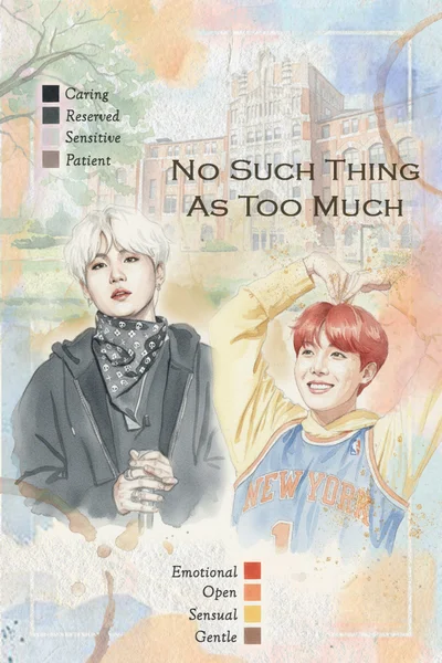 No Such Thing As Too Much