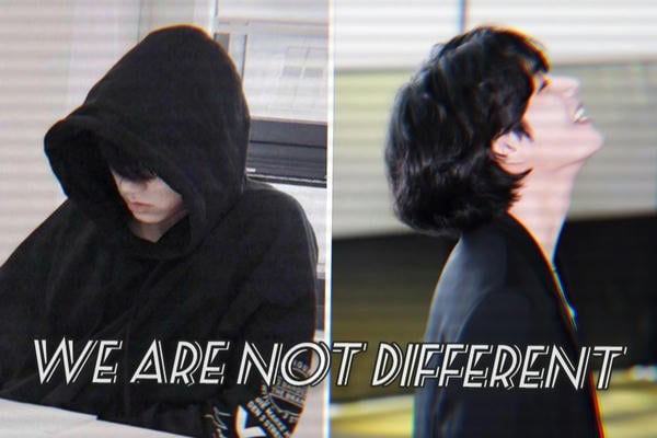 We are not different