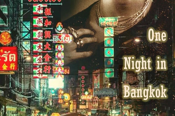 One night in Bangkok