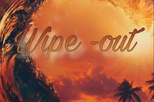 Wipe-out
