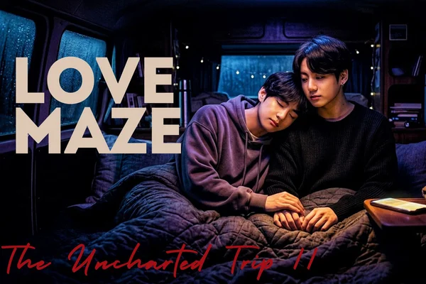Love Maze: The Uncharted Trip 2