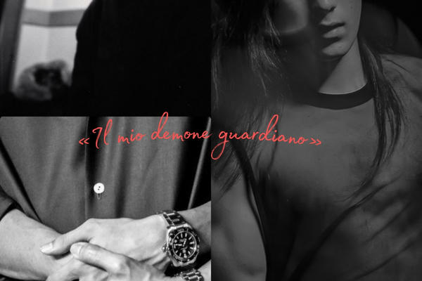 Il mio demone guardiano