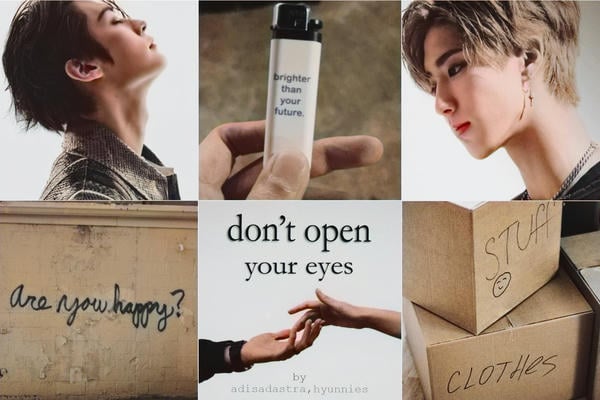 don't open your eyes