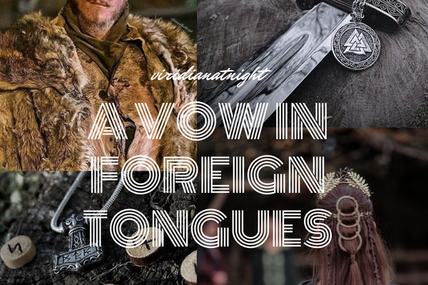 A Vow in Foreign Tongues