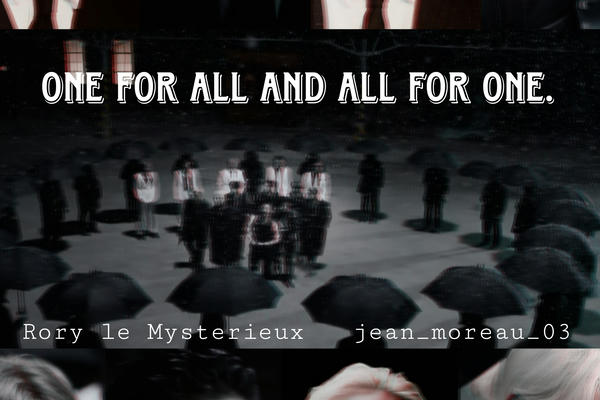 one for all and all for one.