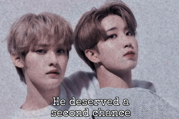 He deserved a second chance