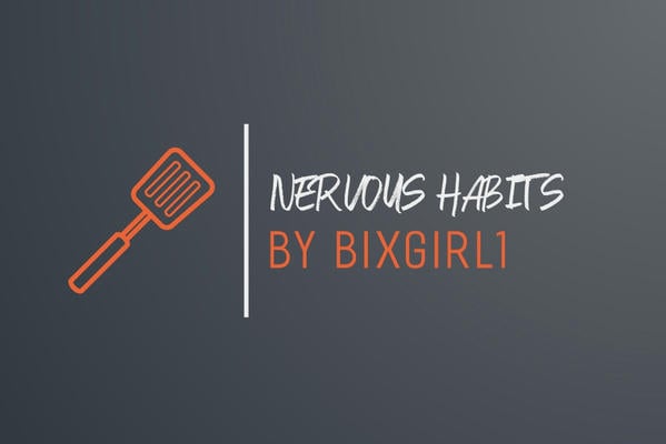 Nervous Habits (Нервные привычки)
