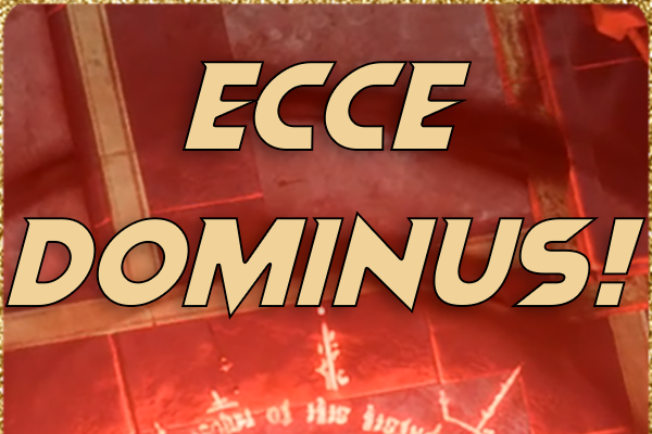 Ессe dominus!
