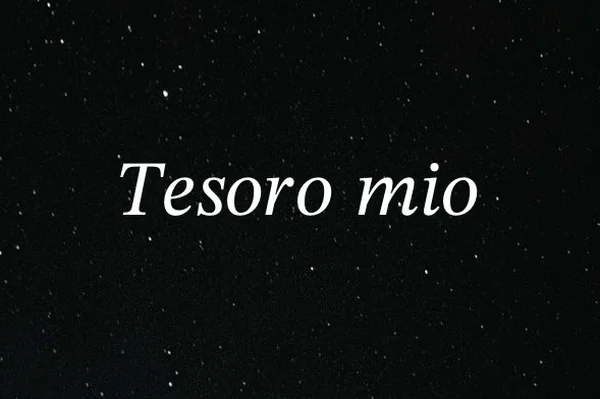 Tesoro mio