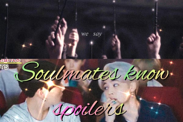 Soulmates know spoilers 