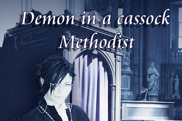 Demon in a cassock Methodist