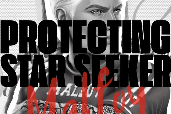 Protecting Star Seeker Malfoy / Защищая звёздного ловца Малфоя