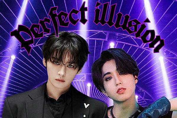Perfect illusion