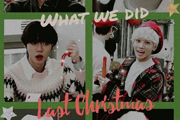 What we did last Christmas