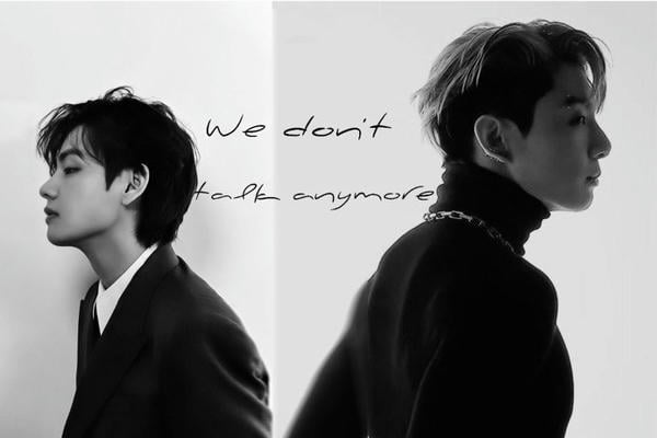 We don't talk anymore.
