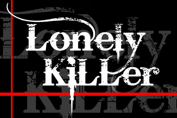 Lonely killer.