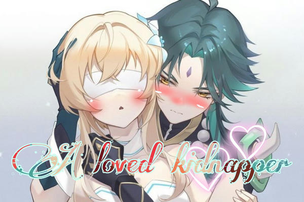 A loved kidnapper