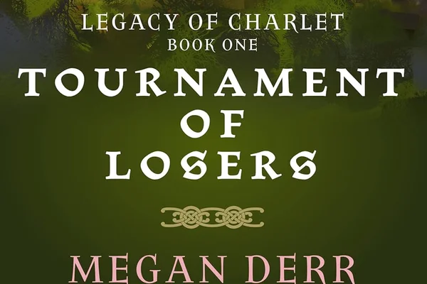 Турнир неудачников / Tournament of Losers (Legacy of Charlet Book 1) by Megan Derr