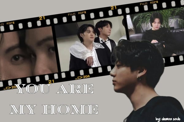 You are my home