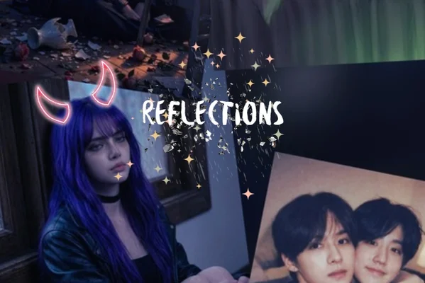 REFLECTIONS