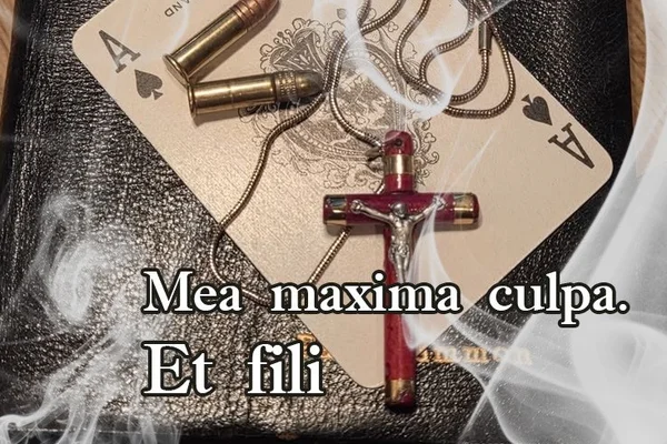 Мea maxima culpa. Et Filii