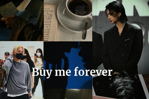 Buy me forever
