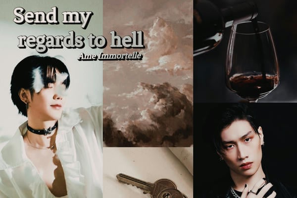 Send my regards to hell