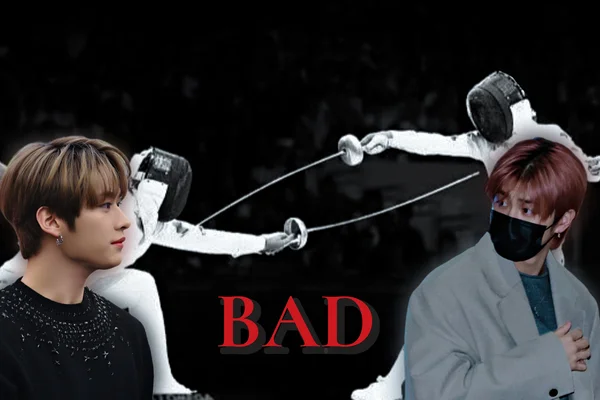 BAD