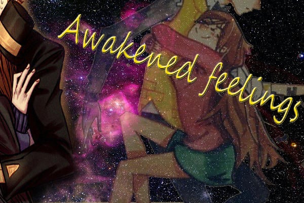 Awakened feelings