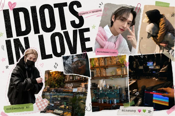 Idiots in Love