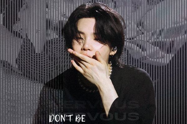 don't be nervous