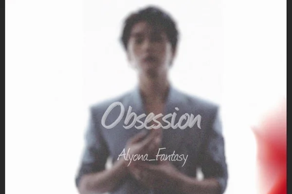 Obsession
