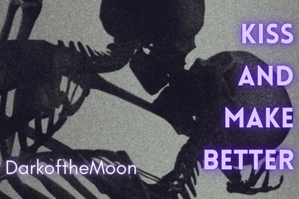 Kiss and Make Better