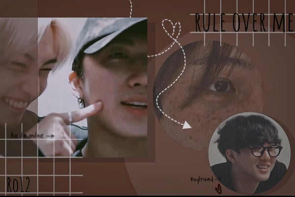rule over me