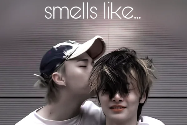 smells like...