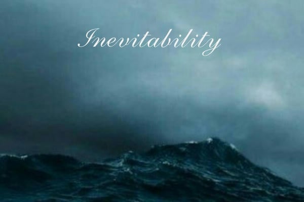 Inevitability