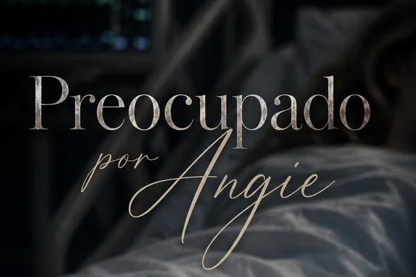 Preocupado por Angie