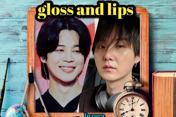 gloss and lips