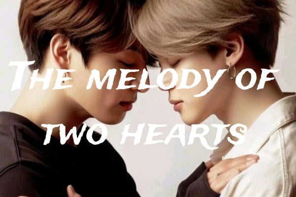 The melody of two hearts