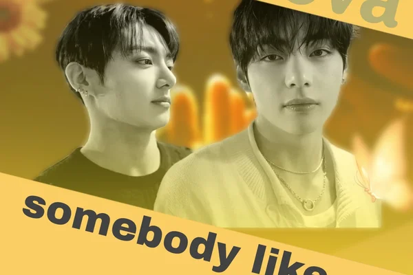 somebody like you
