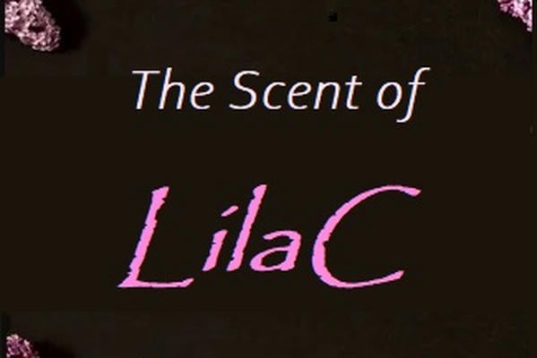 The Scent of LilaC