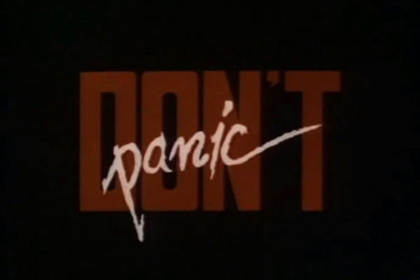 Don't panic