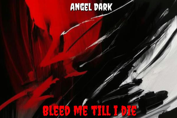 Bleed me till i die