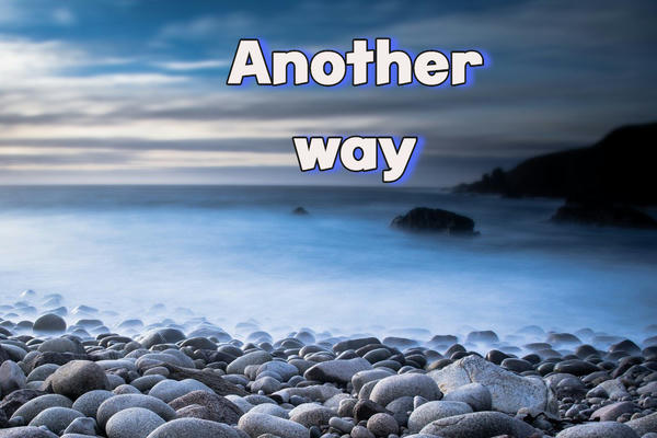 Another way