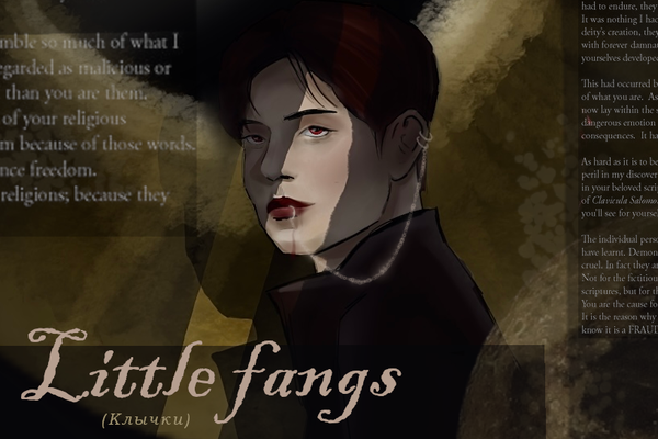 little fangs / клычки